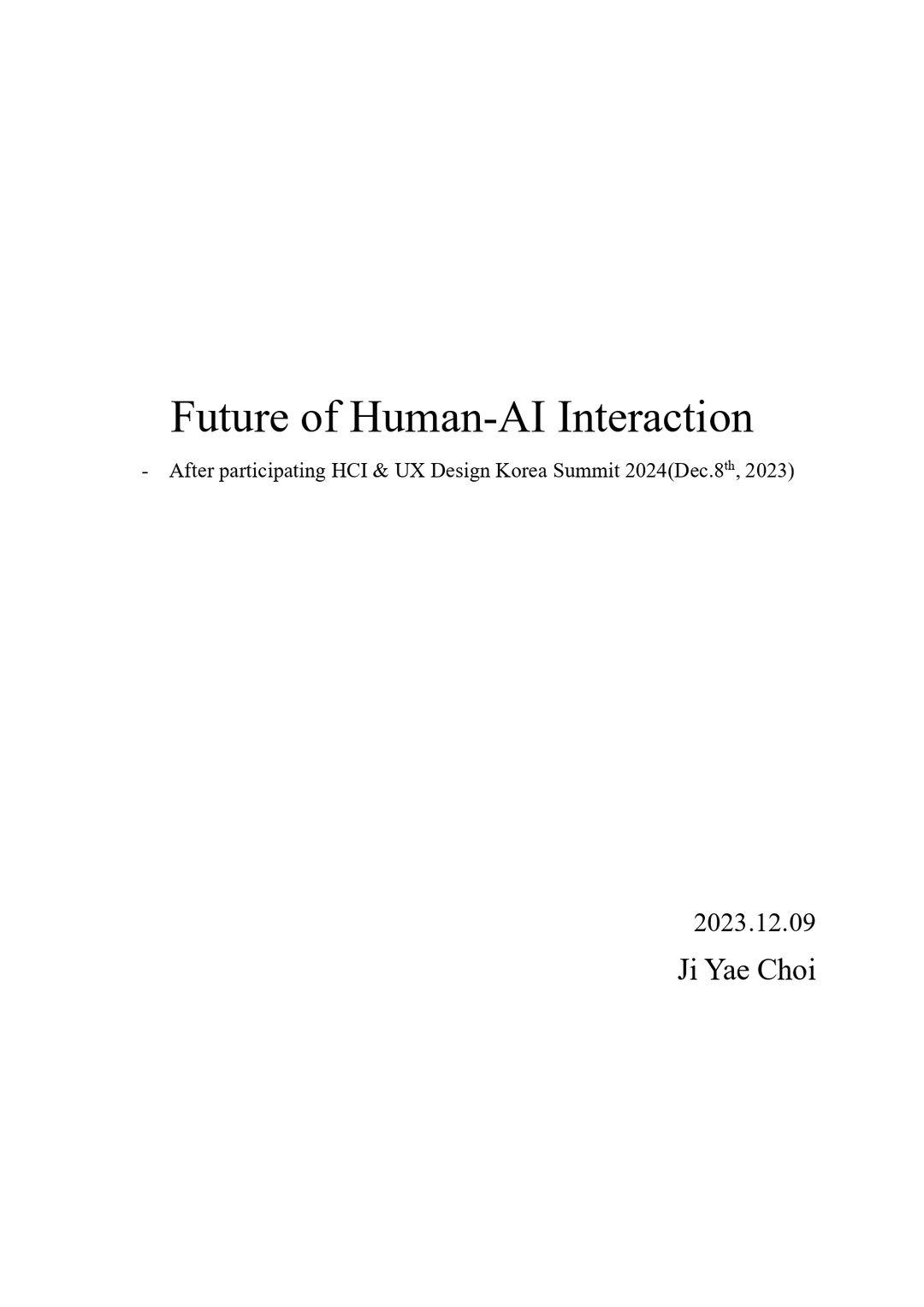 Future of Human-AI Interaction